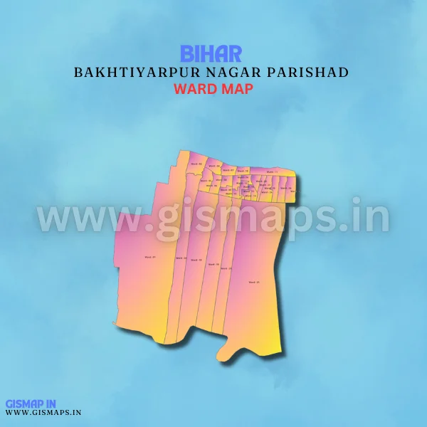 Bakhtiyarpur Nagar Parishad Ward Map